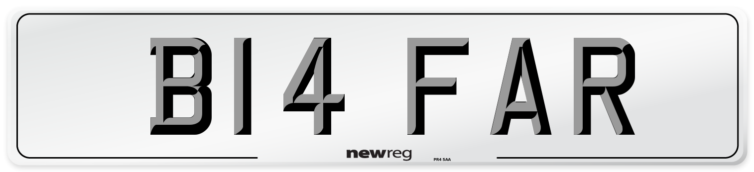 B14 FAR Number Plate from New Reg